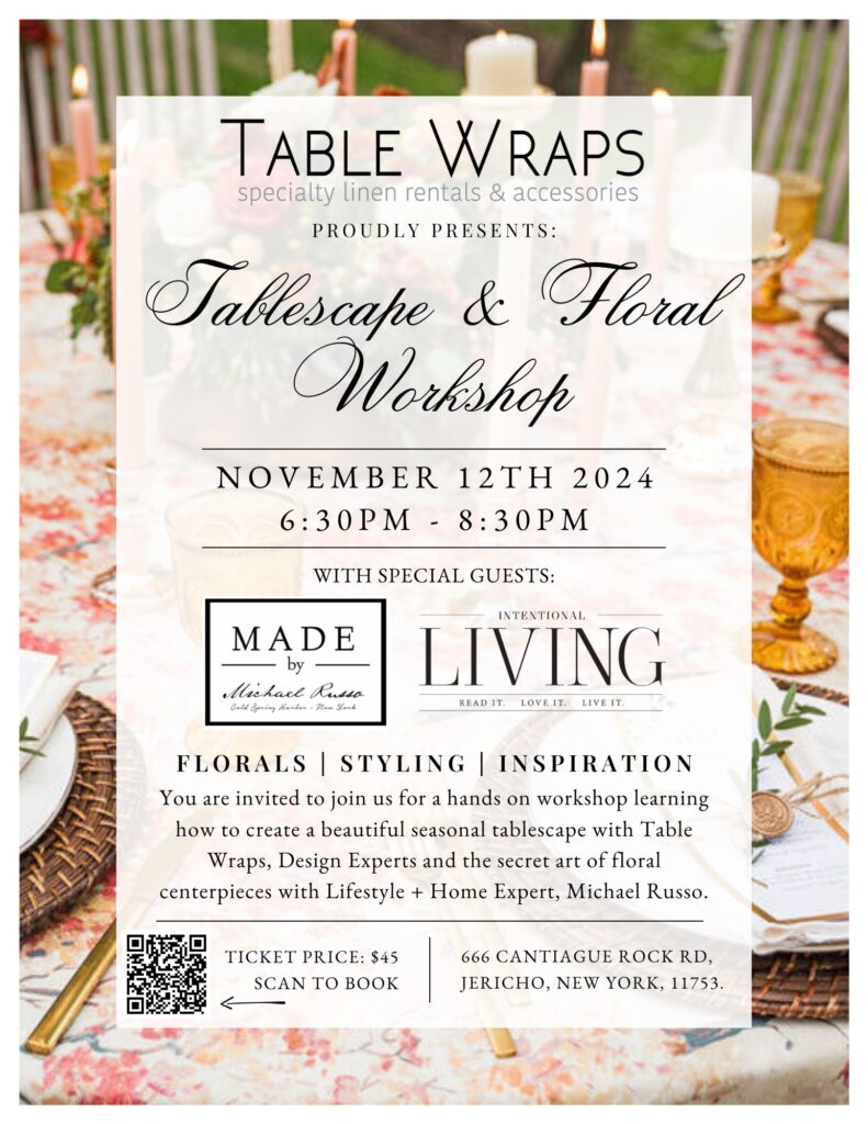 Table Wraps Workshop Invite By Intentional Living Magazine